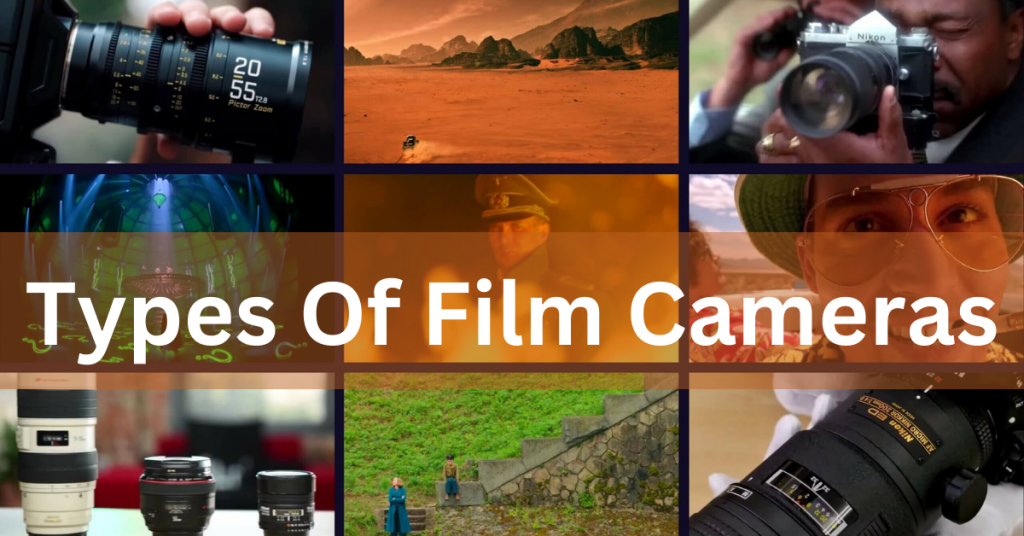Types Of Film Cameras