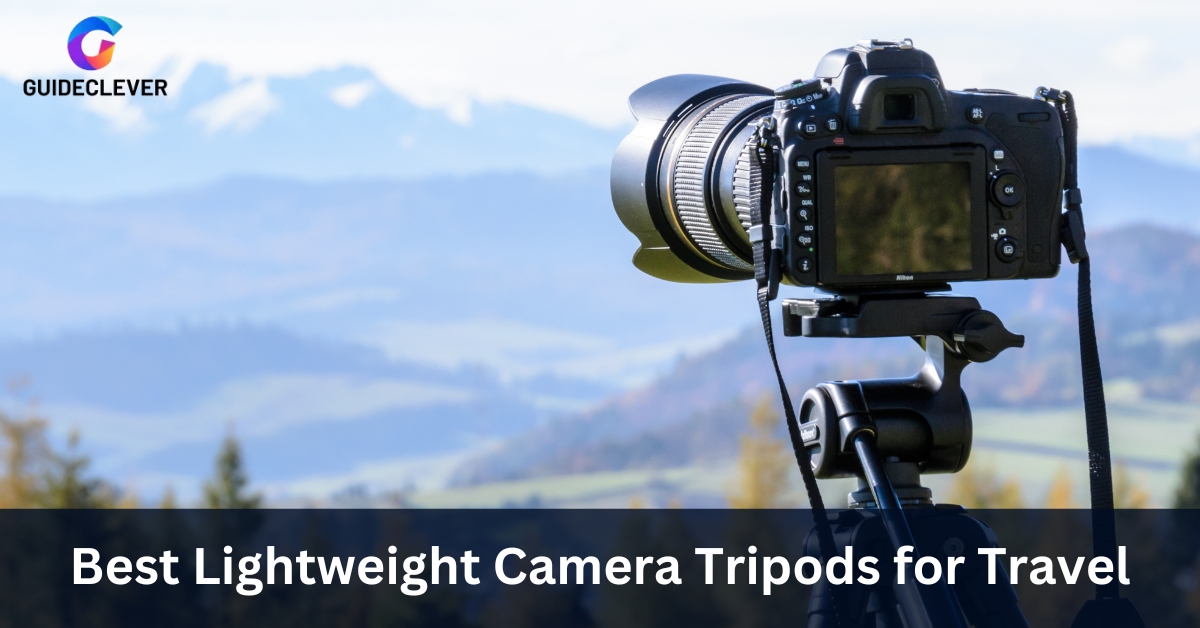 Best Lightweight Camera Tripods for Travel