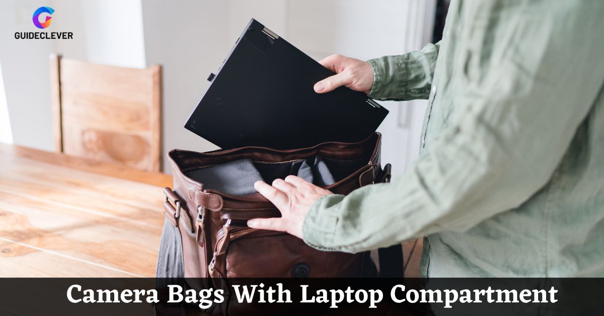 Camera Bags With Laptop Compartment