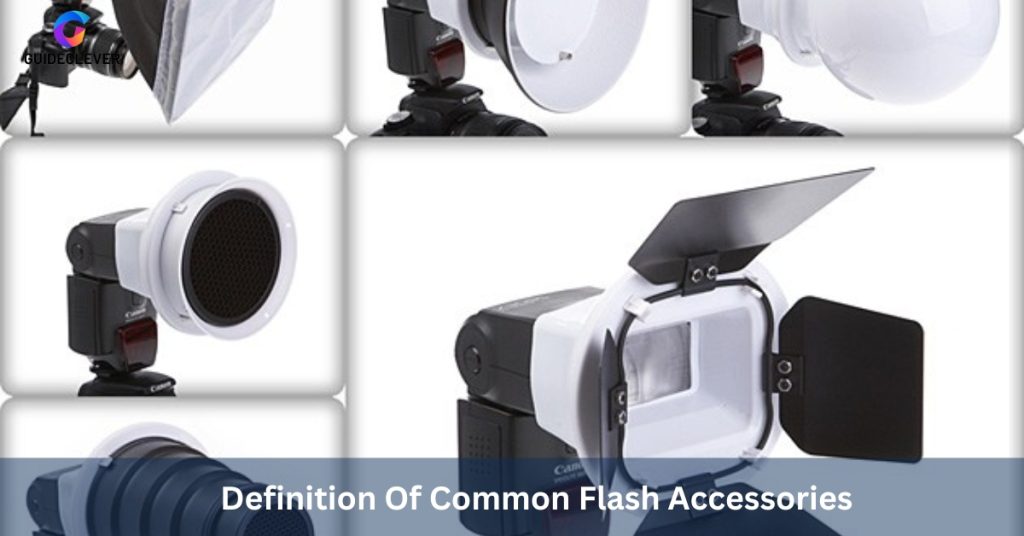Definition Of Common Flash Accessories