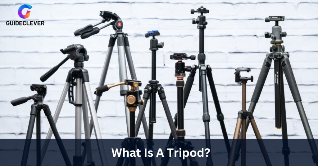 What Is A Tripod