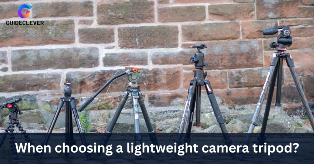 When choosing a lightweight camera tripod