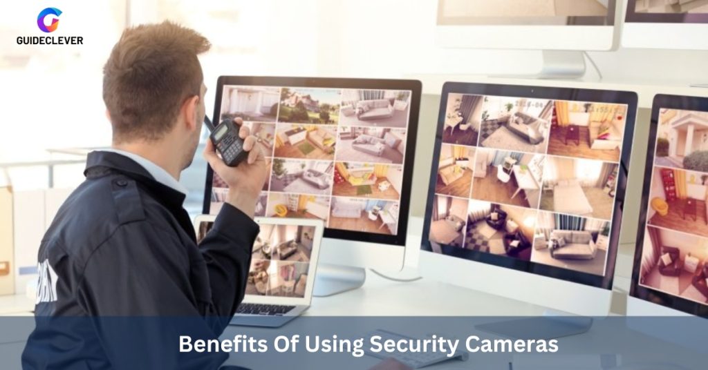 Benefits Of Using Security Cameras