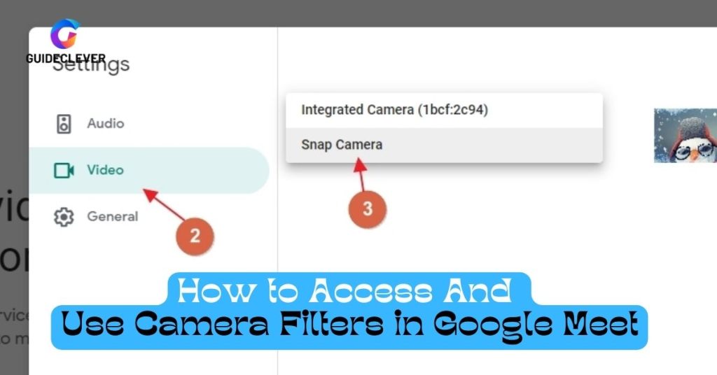 How to Access And Use Camera Filters in Google Meet