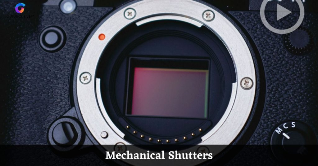Mechanical Shutters