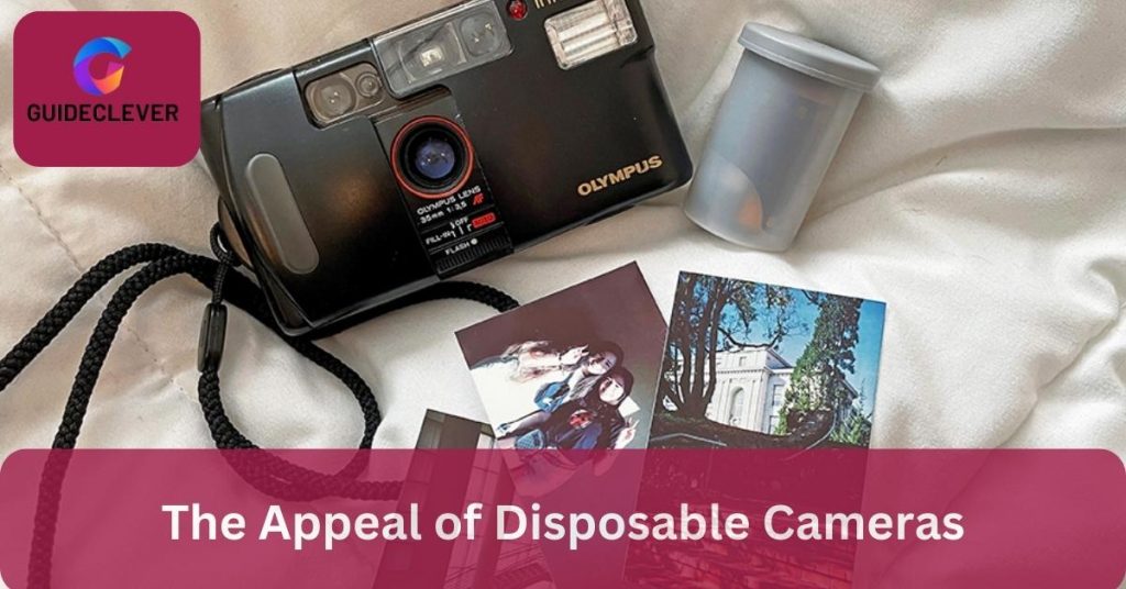The Appeal of Disposable Cameras