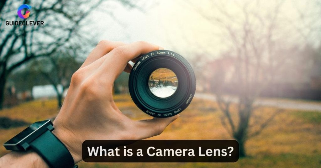 What is a Camera Lens
