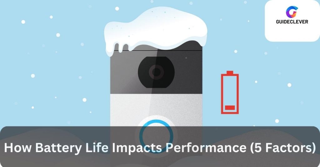 How Battery Life Impacts Performance (5 Factors)