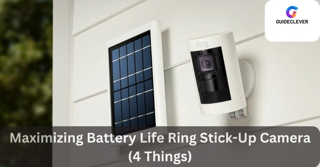 Maximizing Battery Life (4 Things)