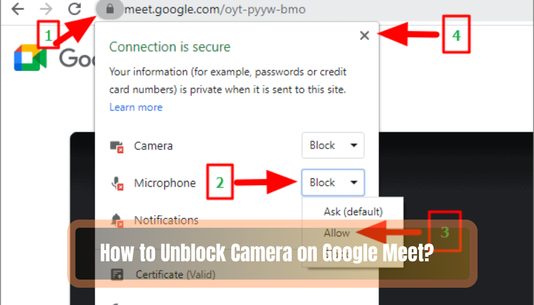 How to Unblock Camera on Google Meet